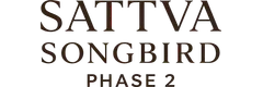 Sattva Songbird Phase 2